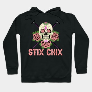 STIX CHIX Hoodie